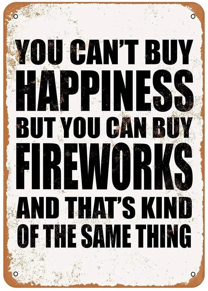 Sokomurg Sign You Can't Buy Happiness BUT You CAN Buy Fireworks Funny Art Metal Tin Sign 8x12 inch Bar Pub Indoor Outdoor Wa