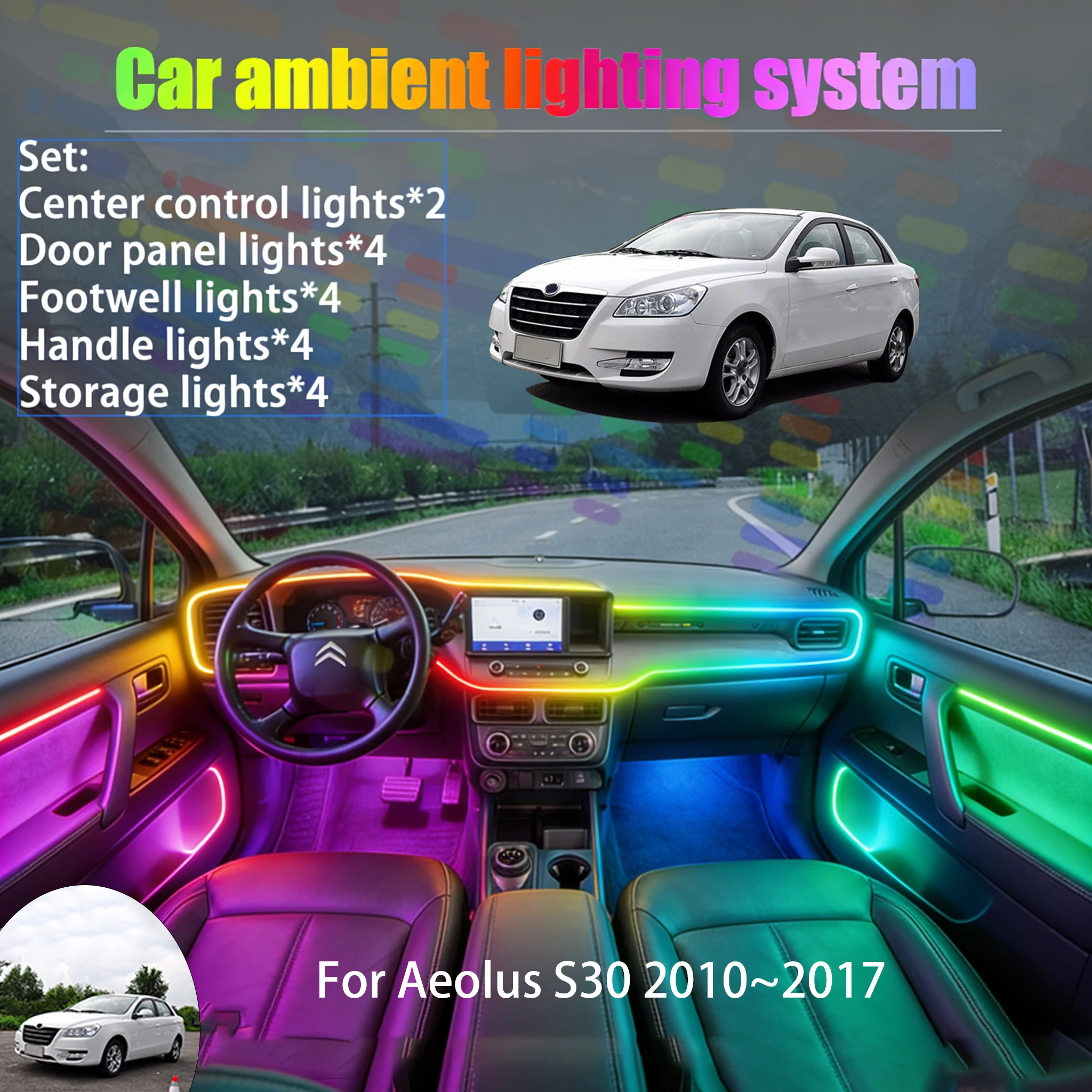 

For Aeolus S30 2010~2017 2/18 in 1 Car ambient lighting Led trunk interior led lights USB RGB Ensemble Streamer Auto Parts