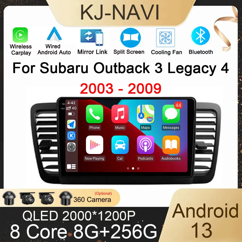 

Android 13 Auto for Subaru Outback 3 Legacy 4 2003 - 2009 Car Radio 360 Cam Multimedia Navigation GPS Carplay Stereo DSP