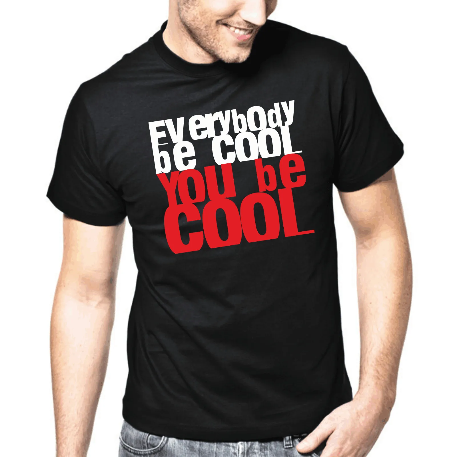 everybody-be-cool-from-dusk-till-dawn-quentin-tarantino-quotes-gift-t-shirt