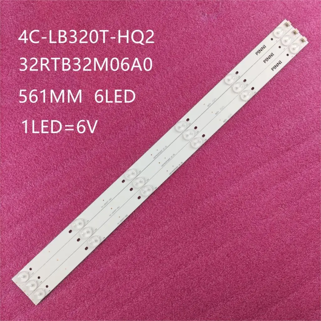 LED Strip Backlight Lamps 4C-LB320T-HQ2 32RTB32M06A0 6leds for Sanyo 32'' Screen TV LED-32B500 32CE650 LED32C371 THOMSON 32ED05U