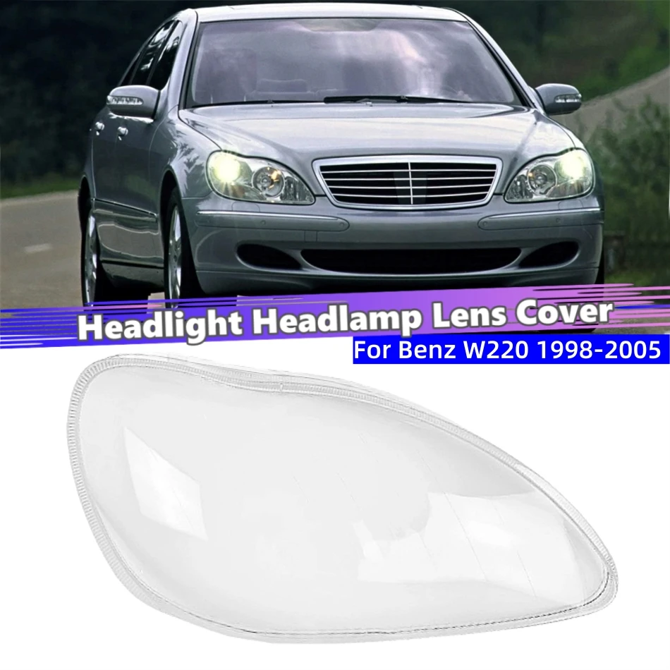 For Mercedes Benz W220 S600 S500 S320 S350 S280 1998 1999 2000 2001 2002 2003 2004 2005 Car Replacement Parts Head Lampe Cover