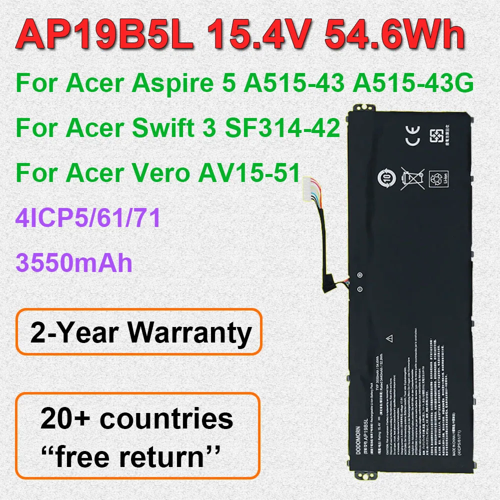 

Laptop Battery AP19B5L For Acer Aspire 5 A515-43 A515-43G A515-44-R5XW For Swift 3 SF314-42 Series 15.4V 54.6Wh 3550mAh