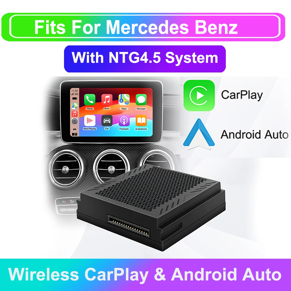 Wireless Carplay Android Suitable For NTG4.5 For Mercedes Benz A B C E CLA GLA GLK ML Becker Module Android Auto Navigation