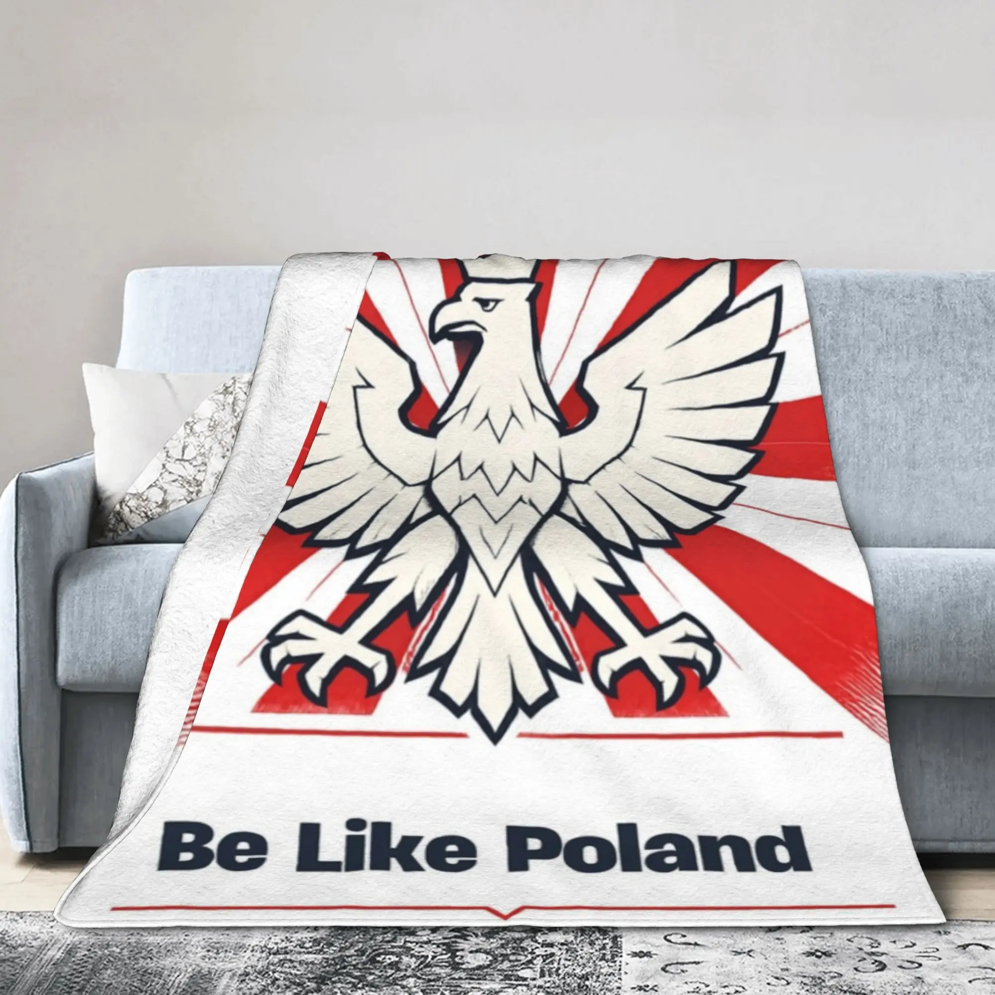 Be Like Poland Blankets Polish Culture Plush Awesome Warm Throw Blanket for Bedding Lounge Spring/Autumn,