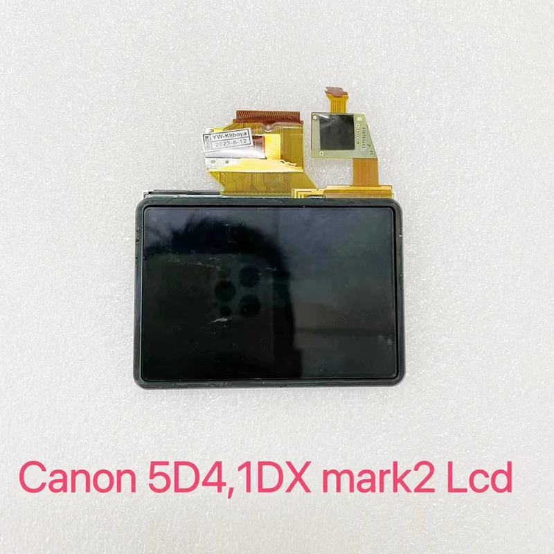 

Original New For CANON 5D4 LCD Displar Screen Touch Screen LCD 1DX2 LCD,For Canon 5D4,1DX Mark2 LCD