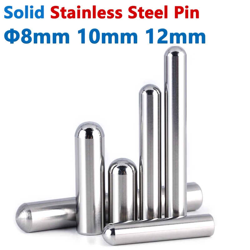 Dia 8/10/12mm Solid Stainless Steel Round Head Cylindrical Pin Locating Dowel Fixed Shaft Rod Length 8-100mm