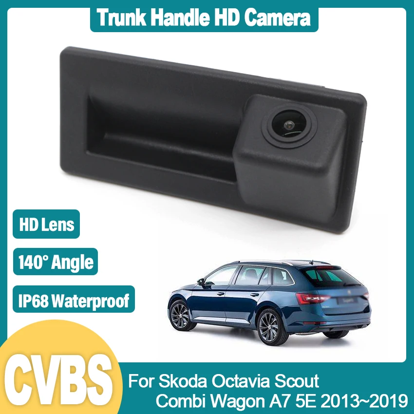 

HD High quality Rear Backup Camera For Skoda Octavia Scout Combi Wagon A7 5E 2013~2019 Trunk Handle Camera Dynamic trajectory