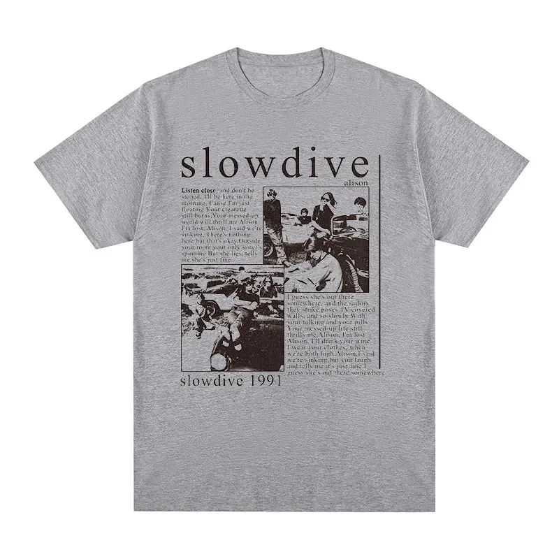 Summer 100% Cotton Slowdive Alison 1991 Vintage T-shirt Tour Classic Cotton Men Unisex TShirt New TEE TSHIRT Male Tops Clothing