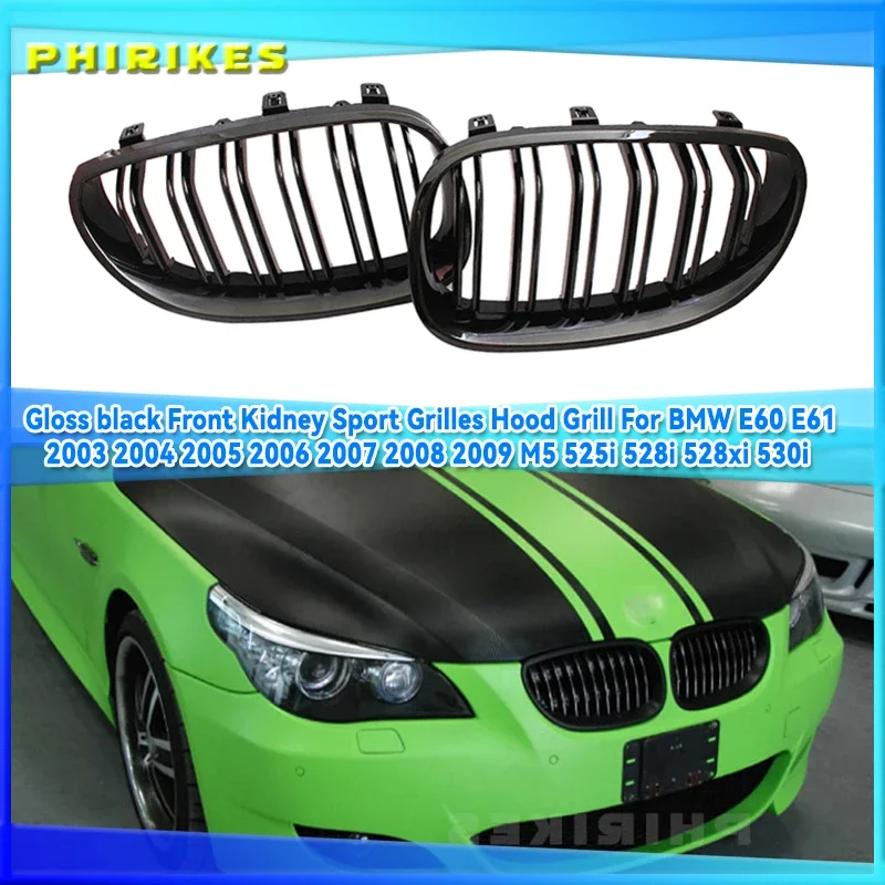 

Gloss black Front Kidney Sport Grilles Hood Grill For BMW E60 E61 2003 2004 2005 2006 2007 2008 2009 M5 525i 528i 528xi 530i