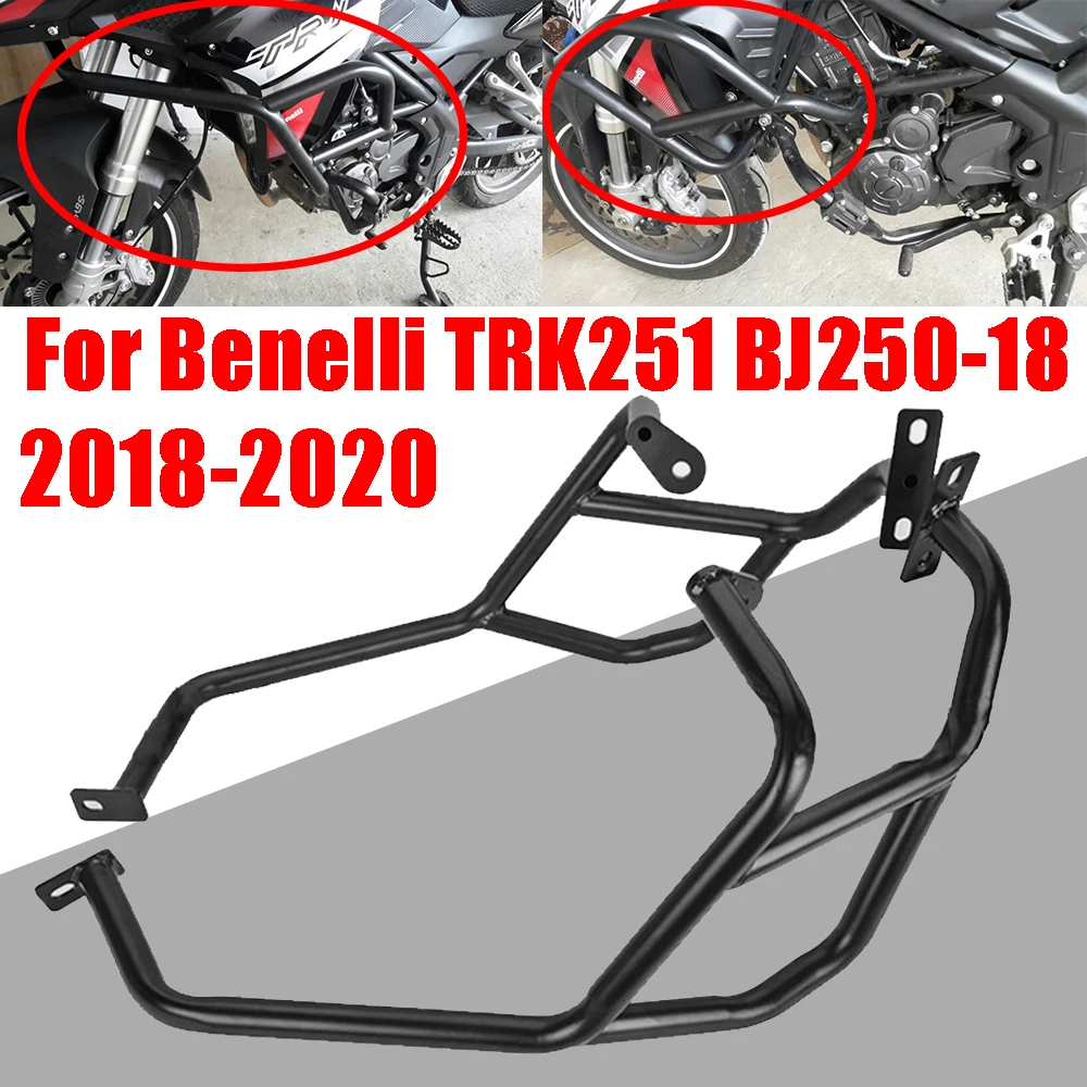 

For Benelli TRK251 TRK 251 BJ250-18 2018-2020 Motorcycle Accessories Upper Crash Bar Engine Guard Bumper Frame Falling Protector