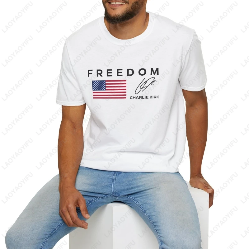 

Freedom Charlie Kirk White Tees The Old Glory America National Flag Graphic Printed Tops Men Women Cotton Unisex Hipster Tshirt