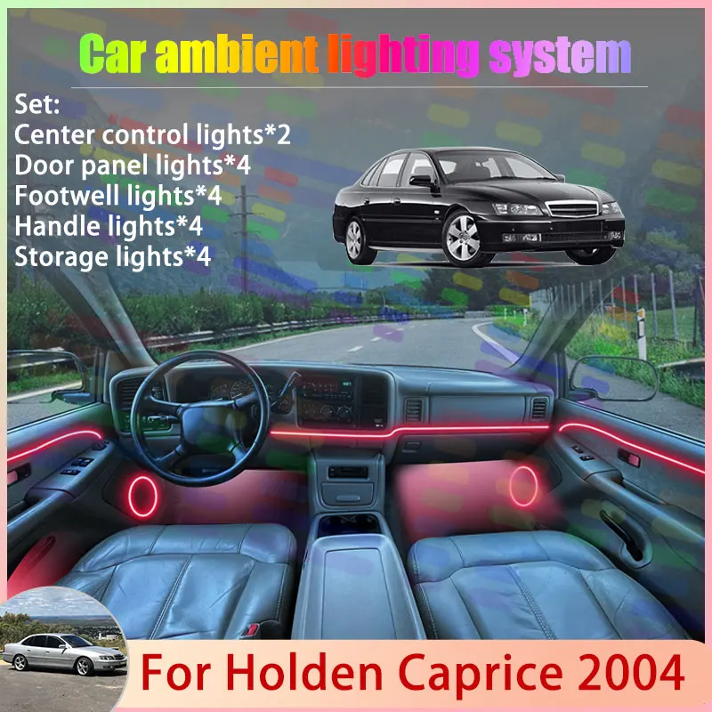 

For Holden Caprice MK2 WK 2004 2/24 in 1 Car Atmosphere Light Lamp RGB Shade Ensemble Streamer Atmosphere Set Accessories Auto