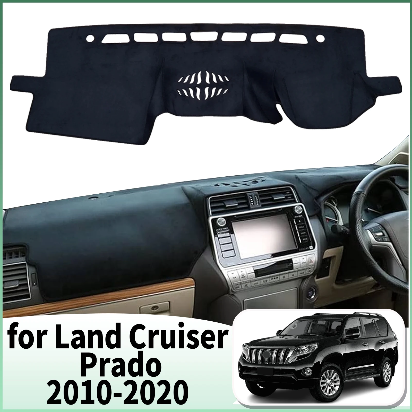 

fit for Toyota Land Cruiser Prado 2010-2020 150 J150 Dashmat Accessories Dashboard Cover Pad DashMat Sunshade Protective Carpet