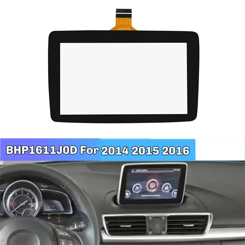 N26R-7Inch Car Display Touch Screen Glass Display BHP1611J0D For Mazda 3 2014 2015 2016