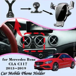 Mobile Phone Holder for Mercedes Benz CLA C117 180 200 220 250 2013~2019 Air Vent Clip Cell Stand Support Gravity Accessories