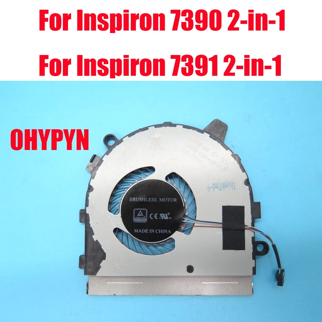 

Вентилятор процессора ноутбука для DELL Inspiron 13 7390 2-в-1 7391 2-в-1 0HYPYN HYPYN DFS5K12214161F FM1H 023.100GI.0001 023.100GI.0011