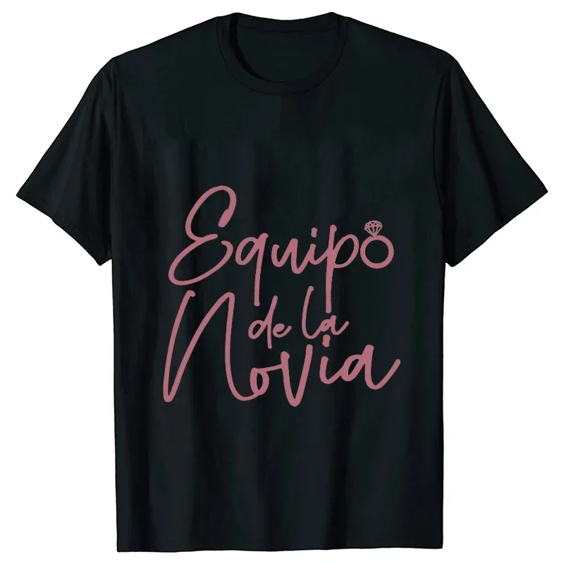 Spanish Girl Bachelorette Party T Shirts Team Bride Squad T-shirt Bridal Shower Tshirt Friends Wedding Tee Hen Party Gift Tops