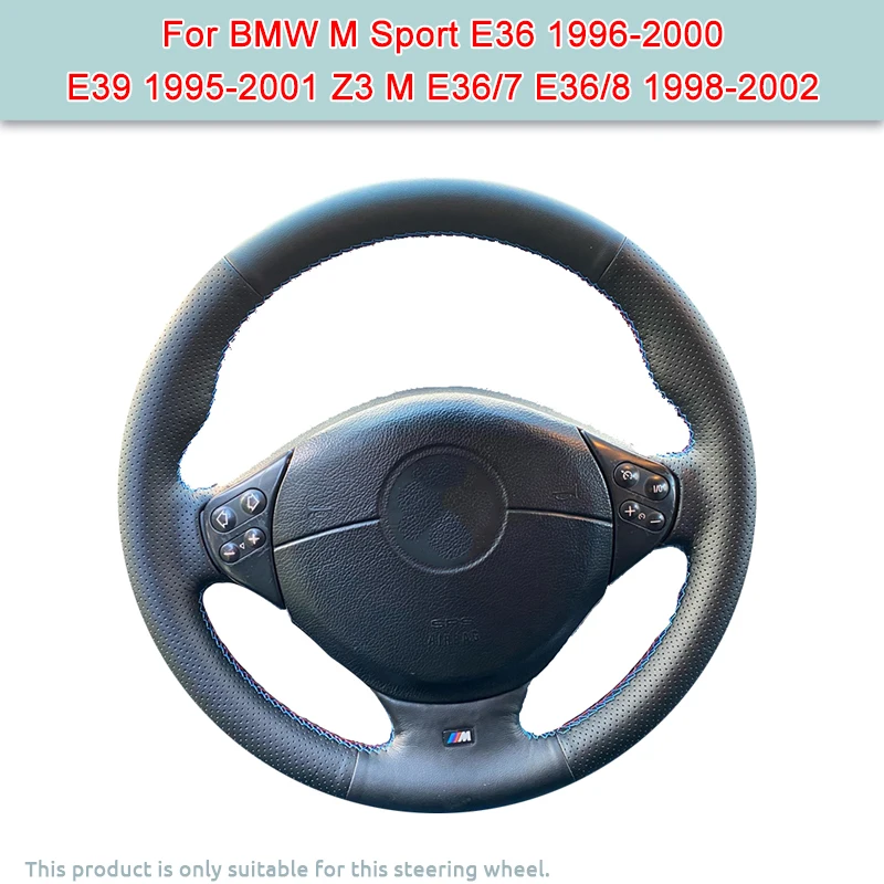 

DIY Custom Artificial Leather Car Steering Wheel Cover For BMW M Sport E36 1996-2000 E39 1995-2001 Z3 M E36/7 E36/8 1998-2002