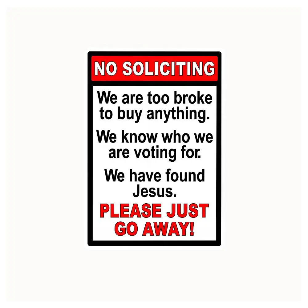 No Soliciting Sticker Waterproof Helmet Flask Cup Laptop Car Vehicle Window Bumper Decal