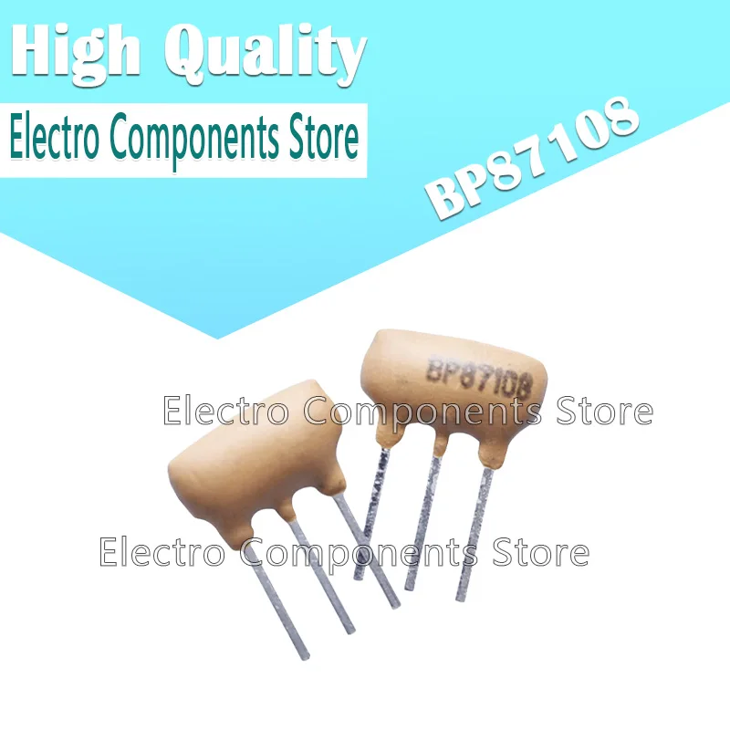 5PCS BP87108 Bandpass Filter BP 87-108KHZ BP87-108 High Frequency Ceramic Crystal Oscillator 3Pin Ceramic Resonators