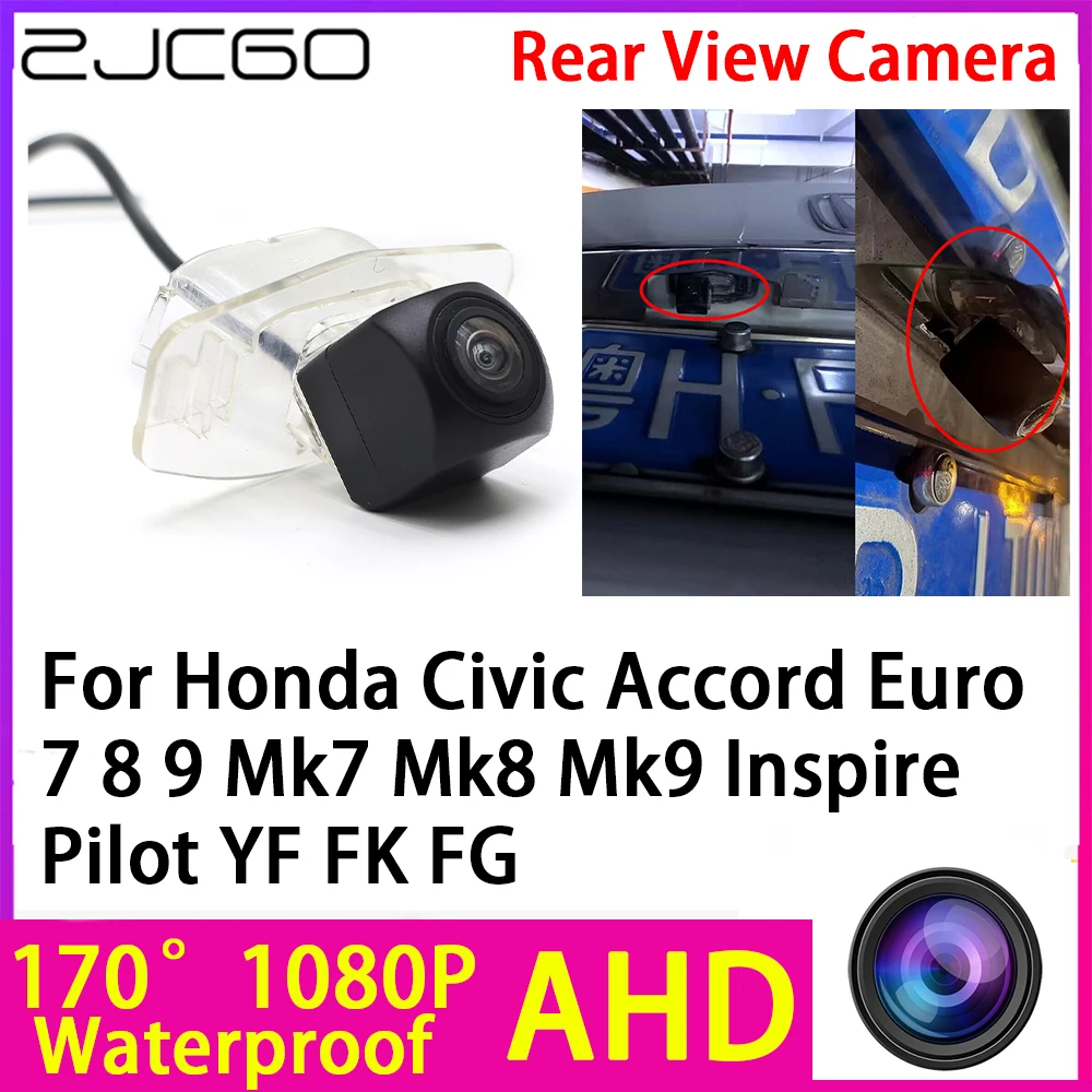 ZJCGO AHD 1080P Reverse Rear View Camera Night Vision for Honda Civic Accord Euro 7 8 9 Mk7 Mk8 Mk9 Inspire Pilot YF FK FG