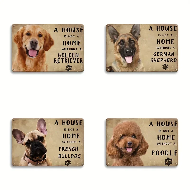 Vintage Dog Metal Tin Signs 20x30 A House Is Not A Home Without A Golden Retriever German Shepherd French Bulldog Poodle Decor