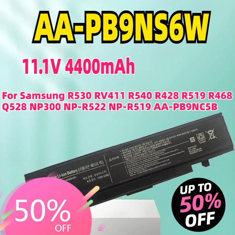 

НОВЫЙ AA-PB9NS6W 4400 мАч Новый аккумулятор для ноутбука Samsung R530 RV411 R540 R428 R519 R468 Q528 NP300 NP-R522 NP-R519 AA-PB9NC5B