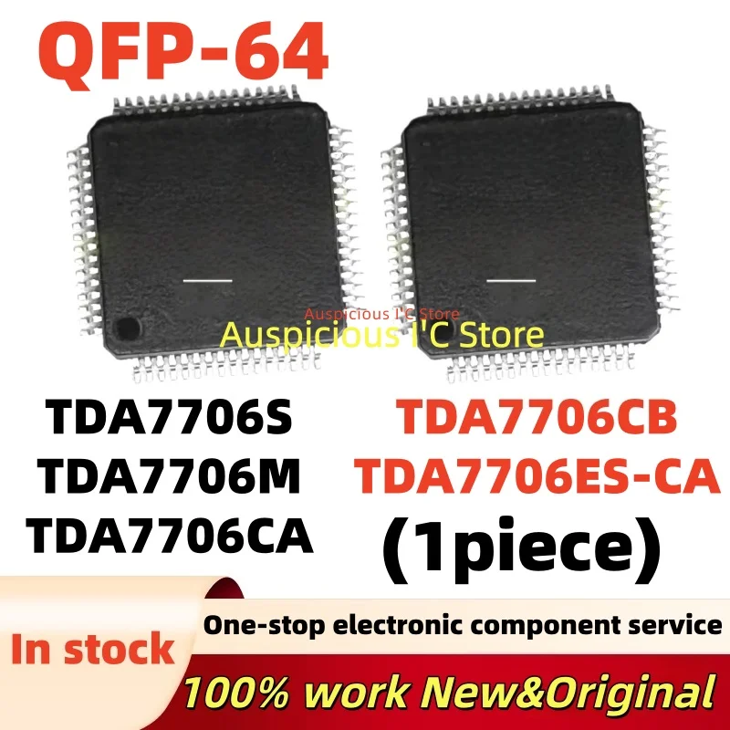 (1pcs)100%NEW TDA7706M TDA7706CA TDA7706CB TDA7706 TDA7706S TDA7706ES-CA QFP-64