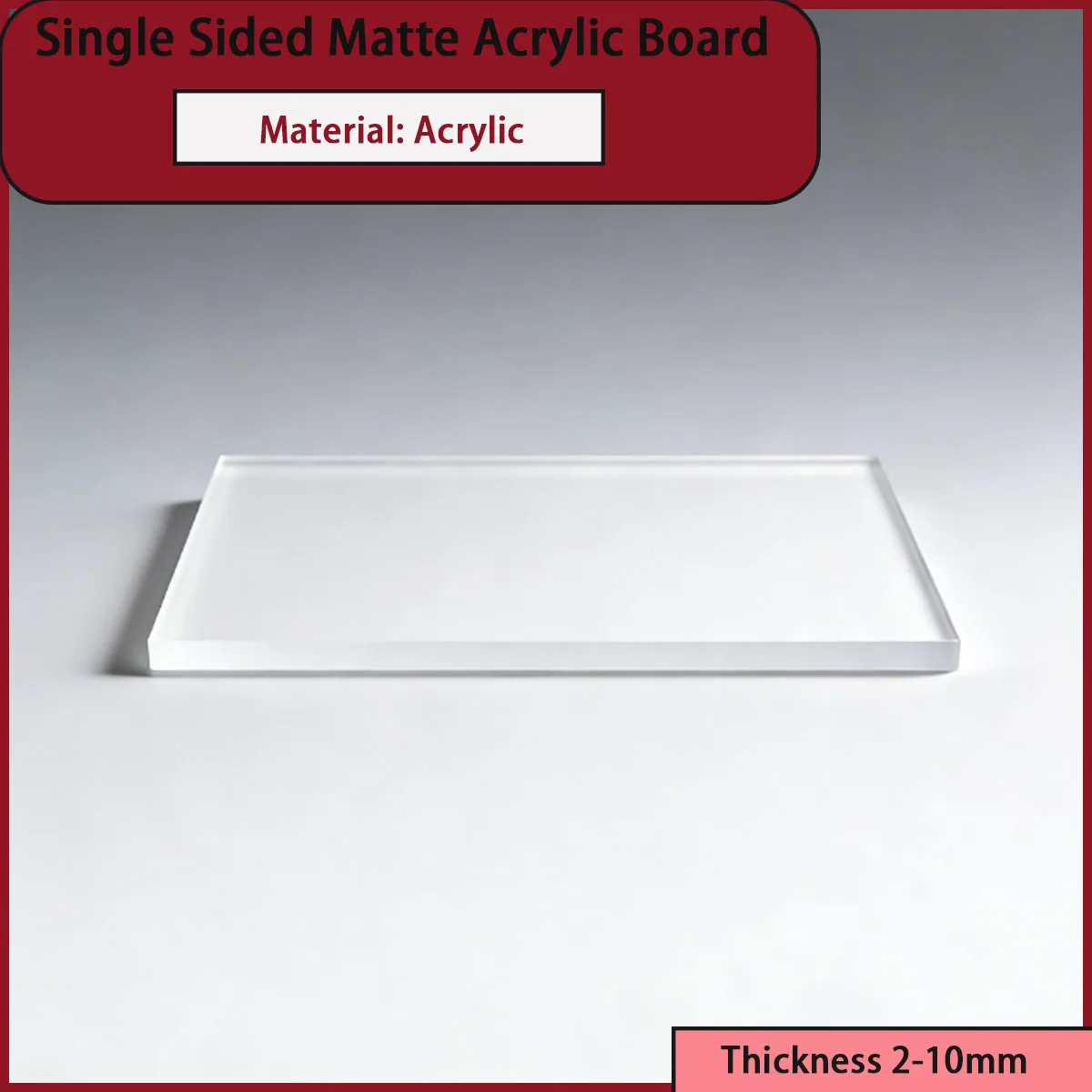 

Thickness 2-10mm single-sided matte acrylic board suitable for display props, decorative panels, lamp shades, etc