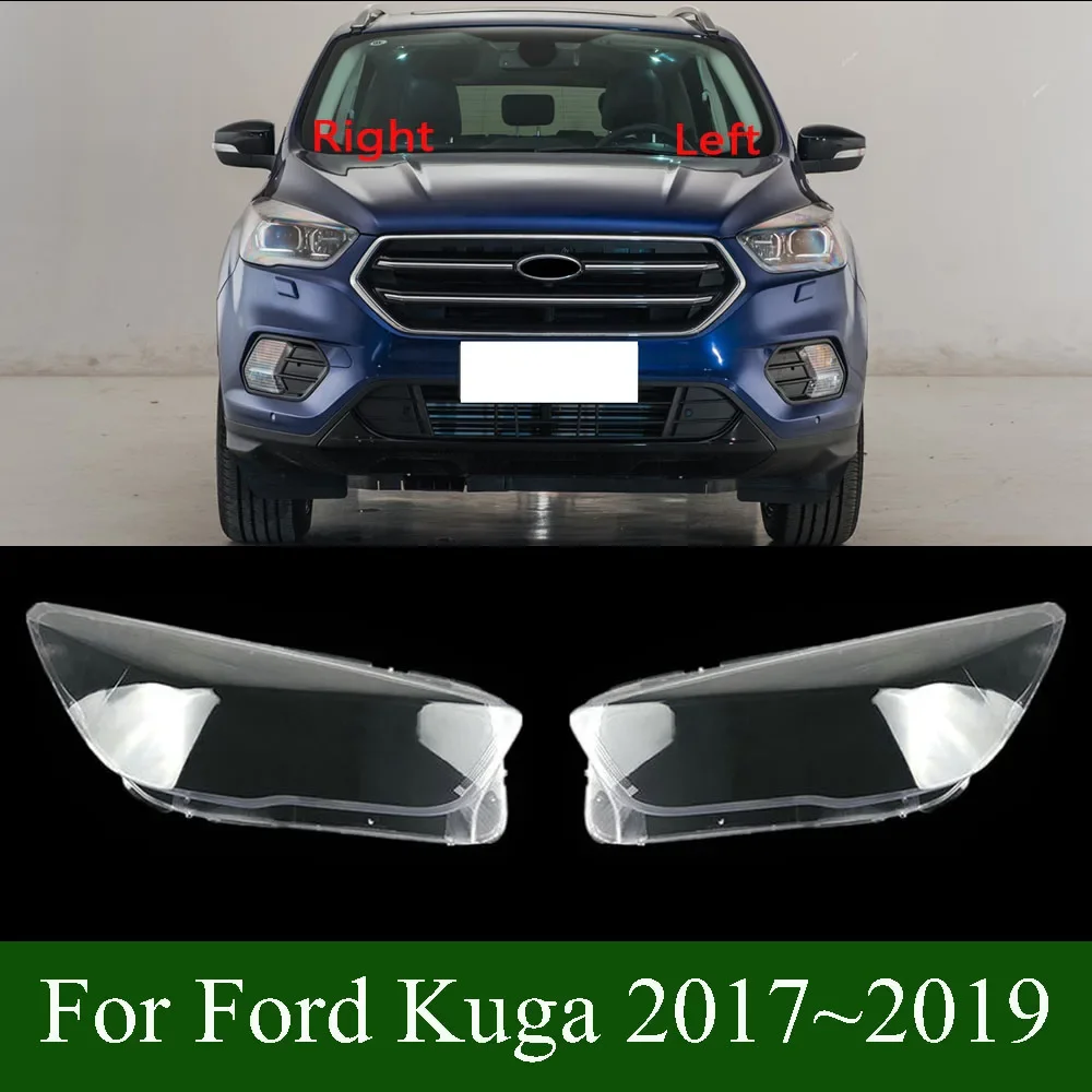 

For Ford Kuga 2017~2019 Front Headlamp Cover Lamp Shade Headlight Shell Lens Replace Original Lampshade Plexiglass
