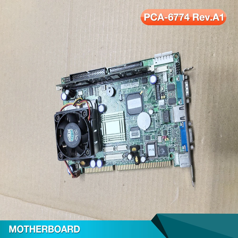 

PCA-6774 Rev.A1 PCA-6774F Industrial Control Motherboard