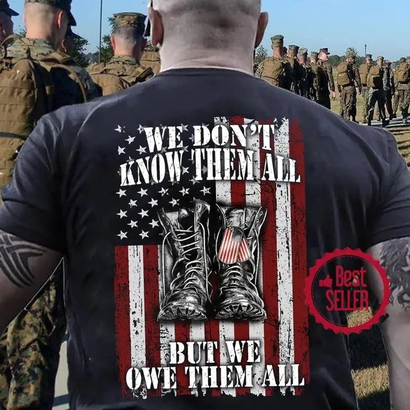 

We-Dont-Know-Them-All-But-We-Owe T shirt