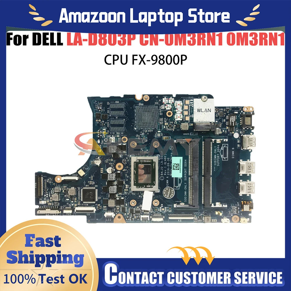 

Материнская плата для ноутбука Dell Inspiron 5565 5765 BAL22 LA-D803P AMD A10 A12 FX-9800P DDR4 UMA/PM, материнская плата для ноутбука протестирована нормально