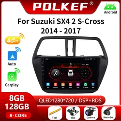 For Suzuki S-Cross SX4 2014 2015 2016 2017 Android 13 Car Radio Auto Radio GPS Multimedia Player Stereo Carplay DVD Head Unit 4G