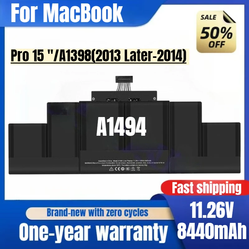 

A1494 for MacBook Pro 15 "/A1398(2013 Later-2014) Laptop Battery High Quality High Capacity Replacement Bateria Grade A cell