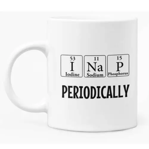 Funny Science / Chemistry Teacher Mug White Ceramic Coffee / Tea Mug Gift