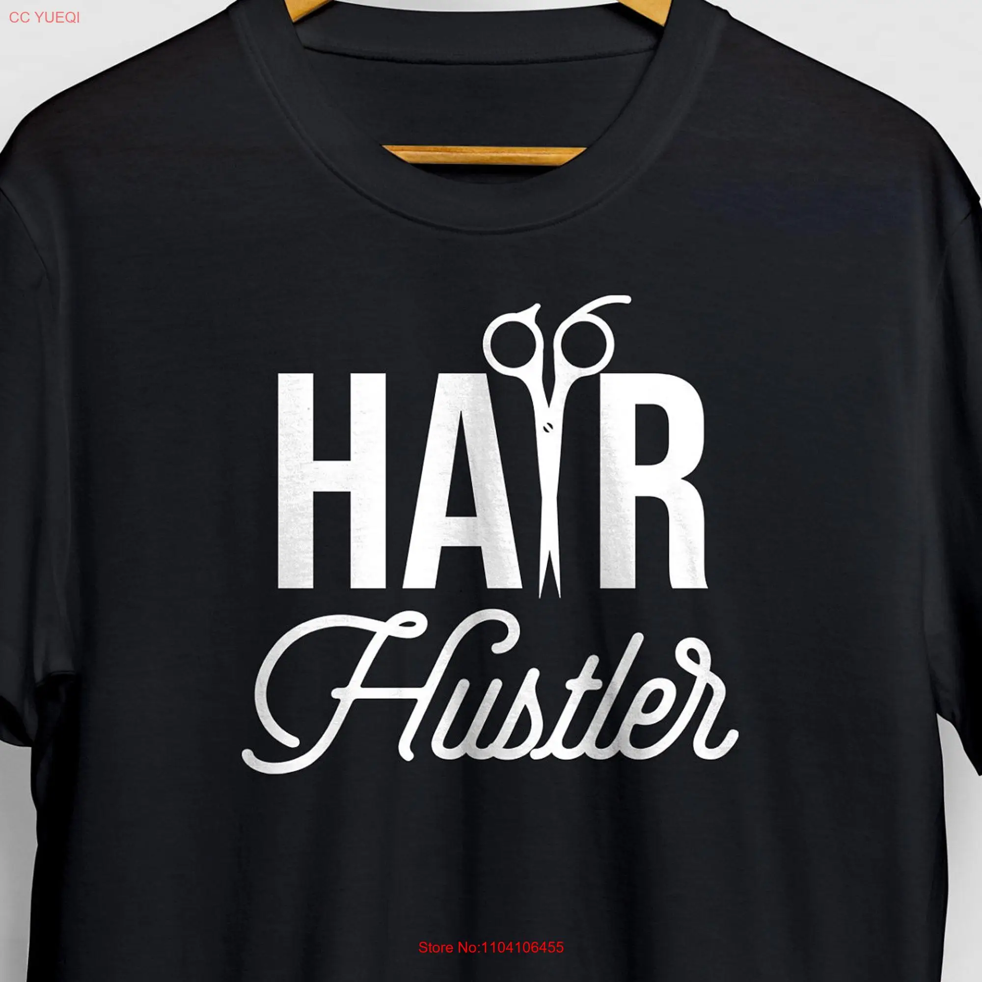 Hair Hustler T Shirt StylisT Hairdresser For Hairstylist Salon  long or short sleeves