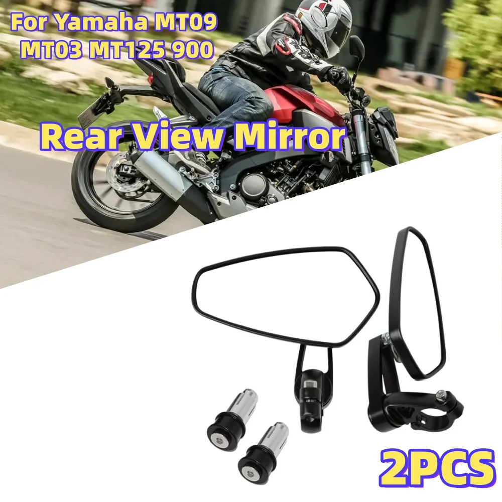 

Motorcycle Rear View Mirrors For Yamaha MT09 MT03 MT125 900 Universal Motorcycle Side Rear-View Mirror Replacement Accessories