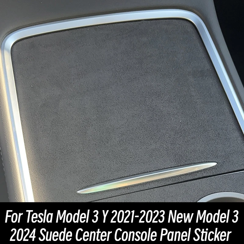 For Tesla New Model 3 2024 Model 3 Y 2021-2023 Suede Center Console Panel Sticker Suede Wood Grain Film Central Control Cover