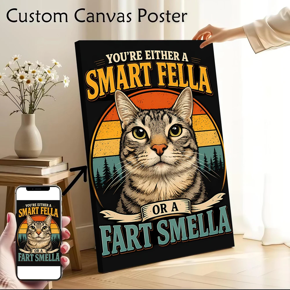 

Funny Cat 'Smart Fella or Fart Smella' Poster Customizable Printed Canvas Painting for Pictures Wall Art Modern Home Decoration