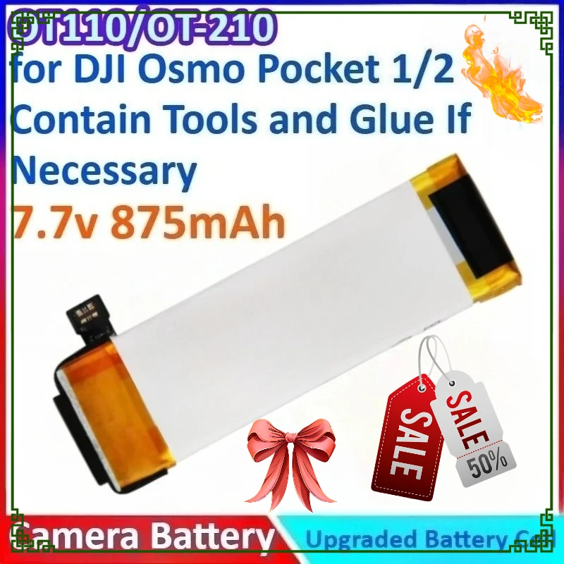 

New 875mAh 7.7v OT-210/OT110 Replacement Action Camera Battery for DJI Osmo Pocket 1/2 Contain Tools and Glue If Necessary