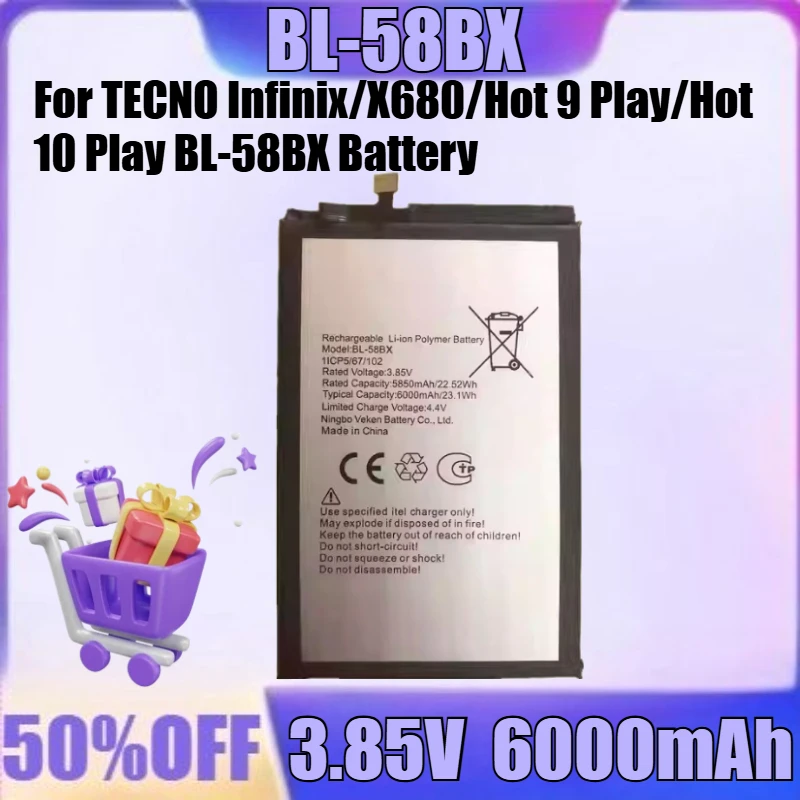 New BL-58BX 3.85V 6000mAh High Quality Battery for TECNO Infinix/X680/Hot 9 Play/Hot 10 Play BL-58BX Battery