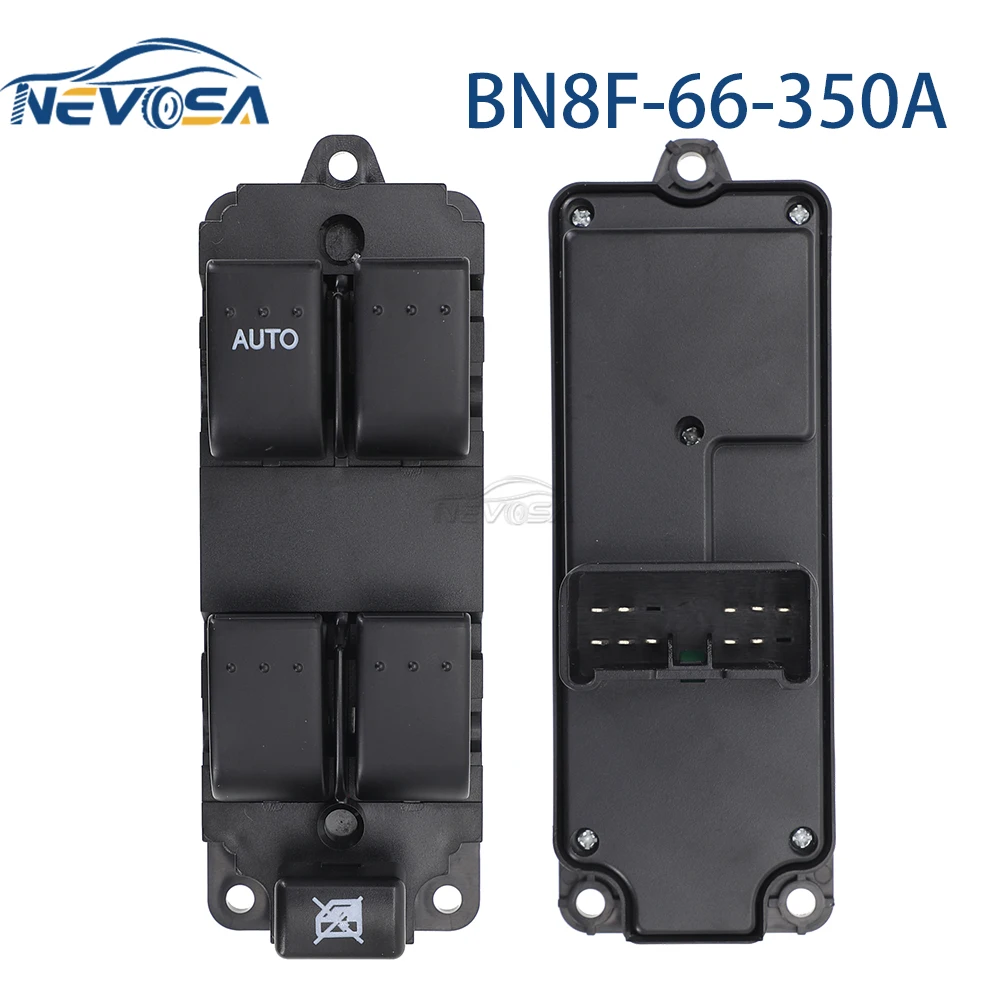 

NEVOSA BN8F-66-350A переключатель управления стеклоподъемником для 2004 2005 2006 2007 2008 Mazda 3 GS передний левый LHD BN8F66350A