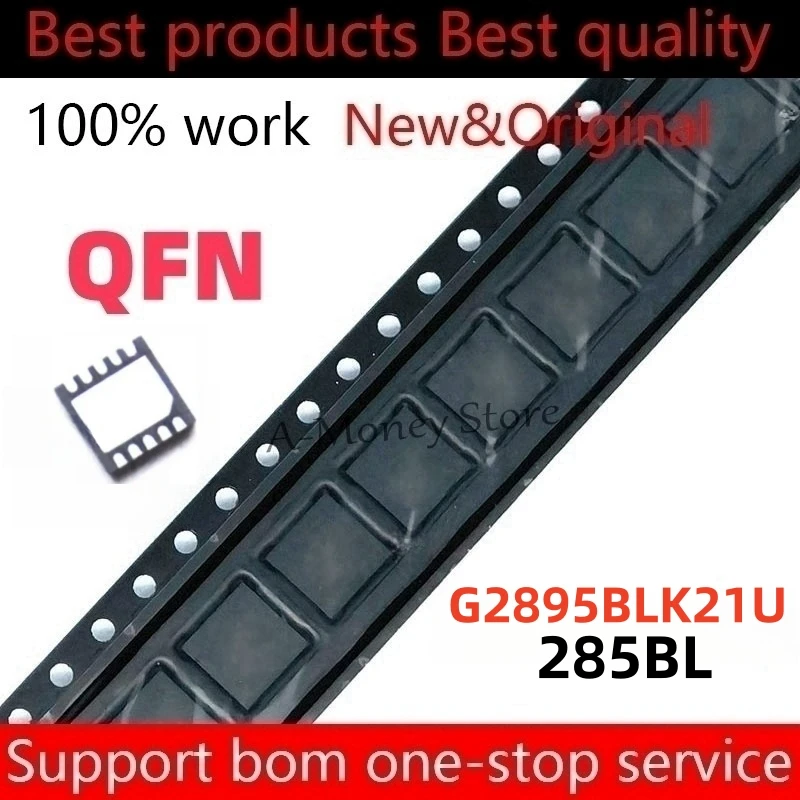 (5-10pcs)285BL G2895BLK21U QFN-10