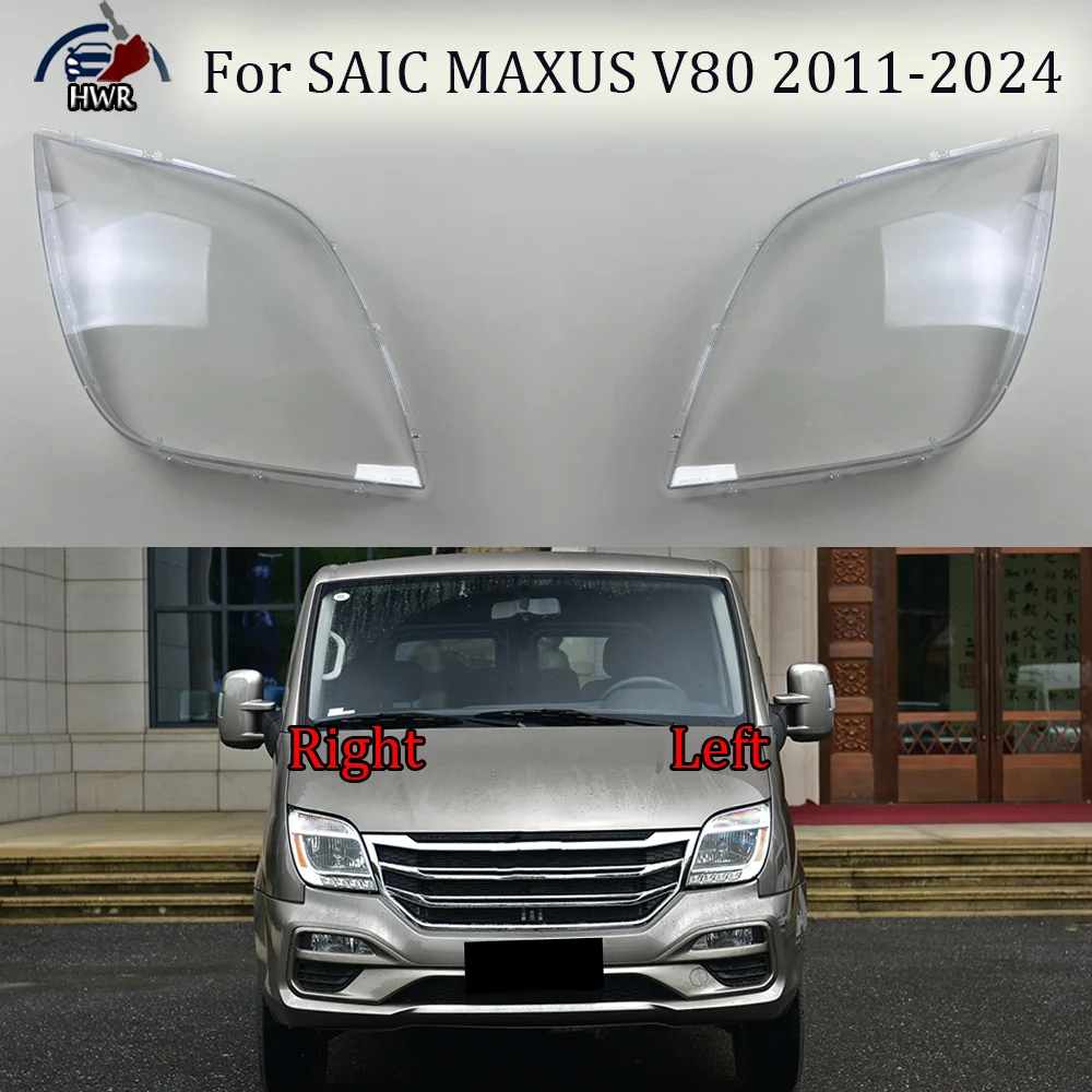 

For SAIC MAXUS V80 2011 to 2024 Headlamp Lamp Cover Headlight Shell Transparent Mask Lens Plexiglass Replace Original Lampshade