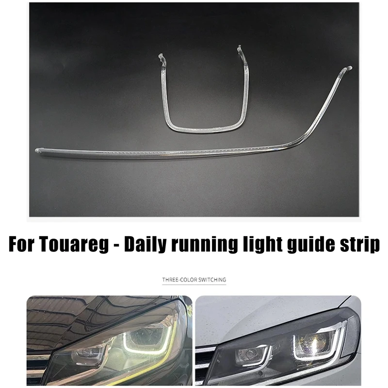 

For VW Touareg 16-18 LED DRL Headlight Light Guide Plate Daytime Running Light Tube Car Daytime Running Light Bar