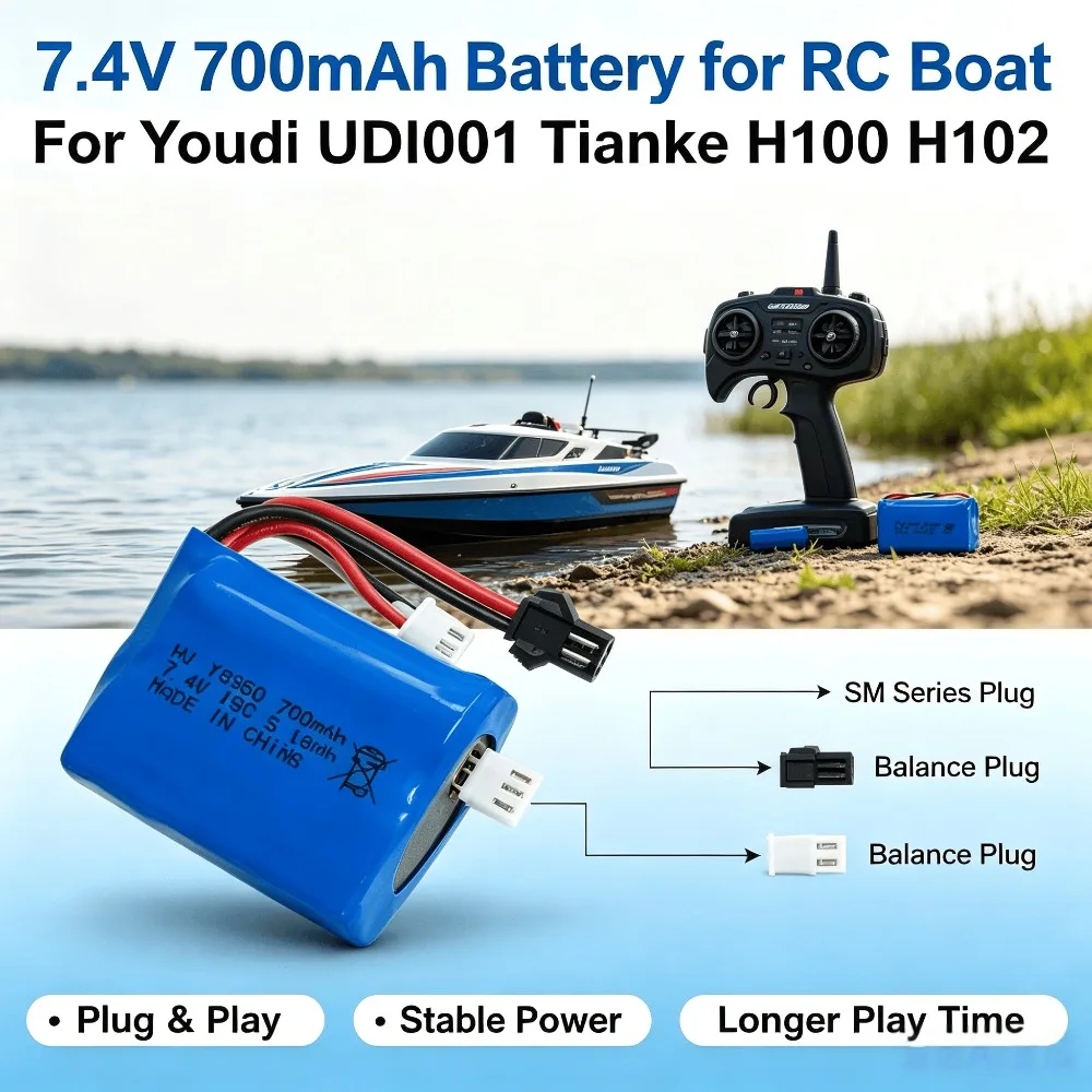 7.4V 700mAh 15C Lipo Battery SM‑2P SM‑3P SM‑4P SM‑5P EL‑2P JST Plug For Youdi UDI001 Tianke H100 H102 RC Boat