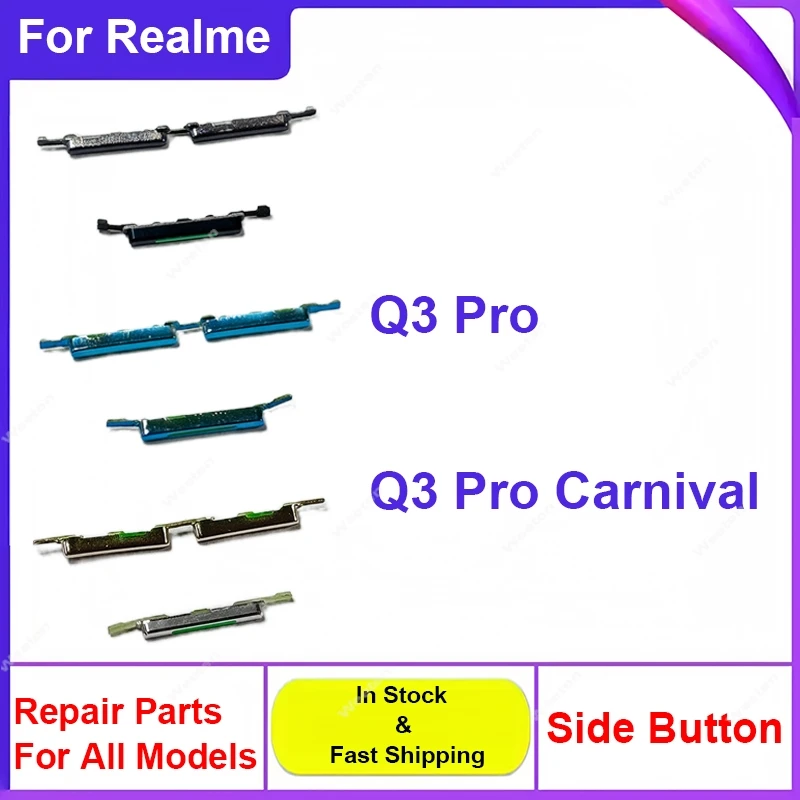 

Power Volume Button For Realme Q3 Pro 5G Q3 Pro Carnival Power Volume Keys Small Buttons Flex Cable Replacement Repair Parts