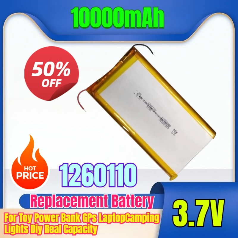 

1260110 3.7V 10000mAh Rechargeable Polymer Battery Li-Po for Diy Real Capacity Toy Power Bank Laptop Camping Lights High Quality
